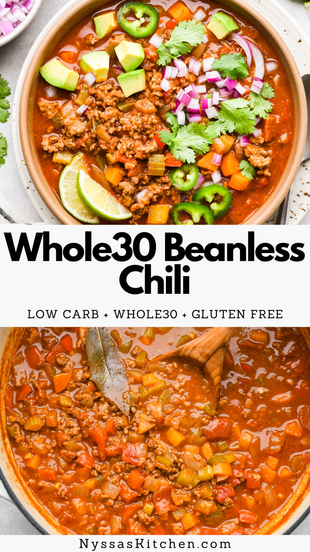 Pinterest image of colorful bowl of beanless Whole30 chili topped with avocado, red onion, cilantro, sliced jalapeno, and lime wedges.