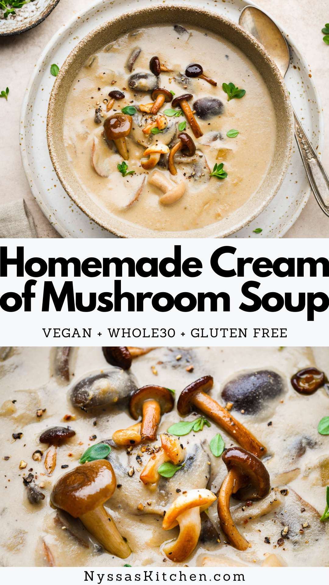 This simple and healthy homemade cream of mushroom soup a super delicious alternative to store bought options. Made with lots of mushrooms, aromatics, and a few "secret" umami boosting ingredients for tons of savory flavor. Perfect on it's own or as a base for your favorite comfort food recipes. Gluten free, dairy free, vegan, and Whole30 compatible.