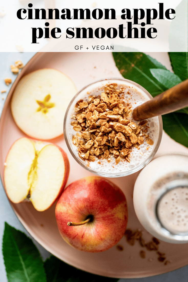 Cinnamon Apple Pie Smoothie {gluten free + vegan option} - Nyssa's Kitchen