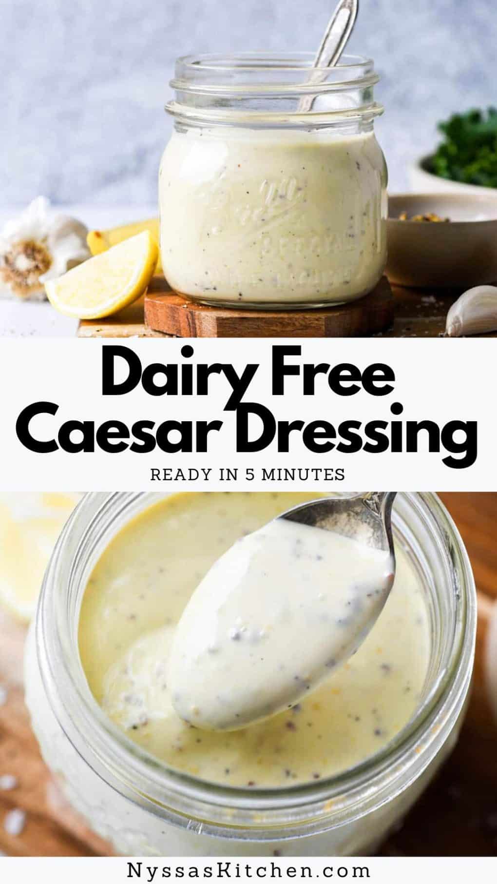 Pinterest pin for Dairy Free Caesar Dressing
