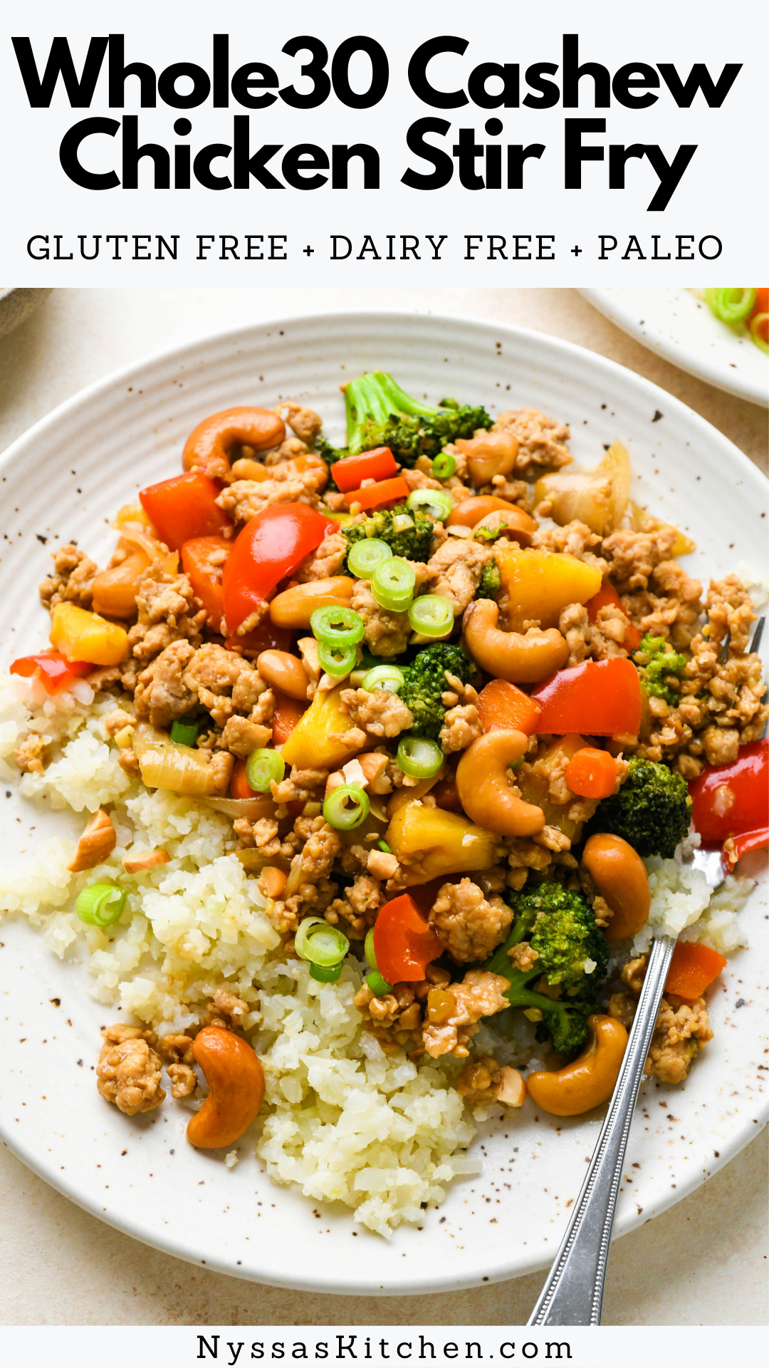 This healthy cashew chicken stir fry is the best weeknight homemade dinner recipe! Made with ground chicken, lots of veggies, pineapple, cashews, garlic, ginger, and a simple stir fry sauce. Ready in 30 minutes and so full of flavor! Whole30, paleo, gluten free, dairy free, soy free.