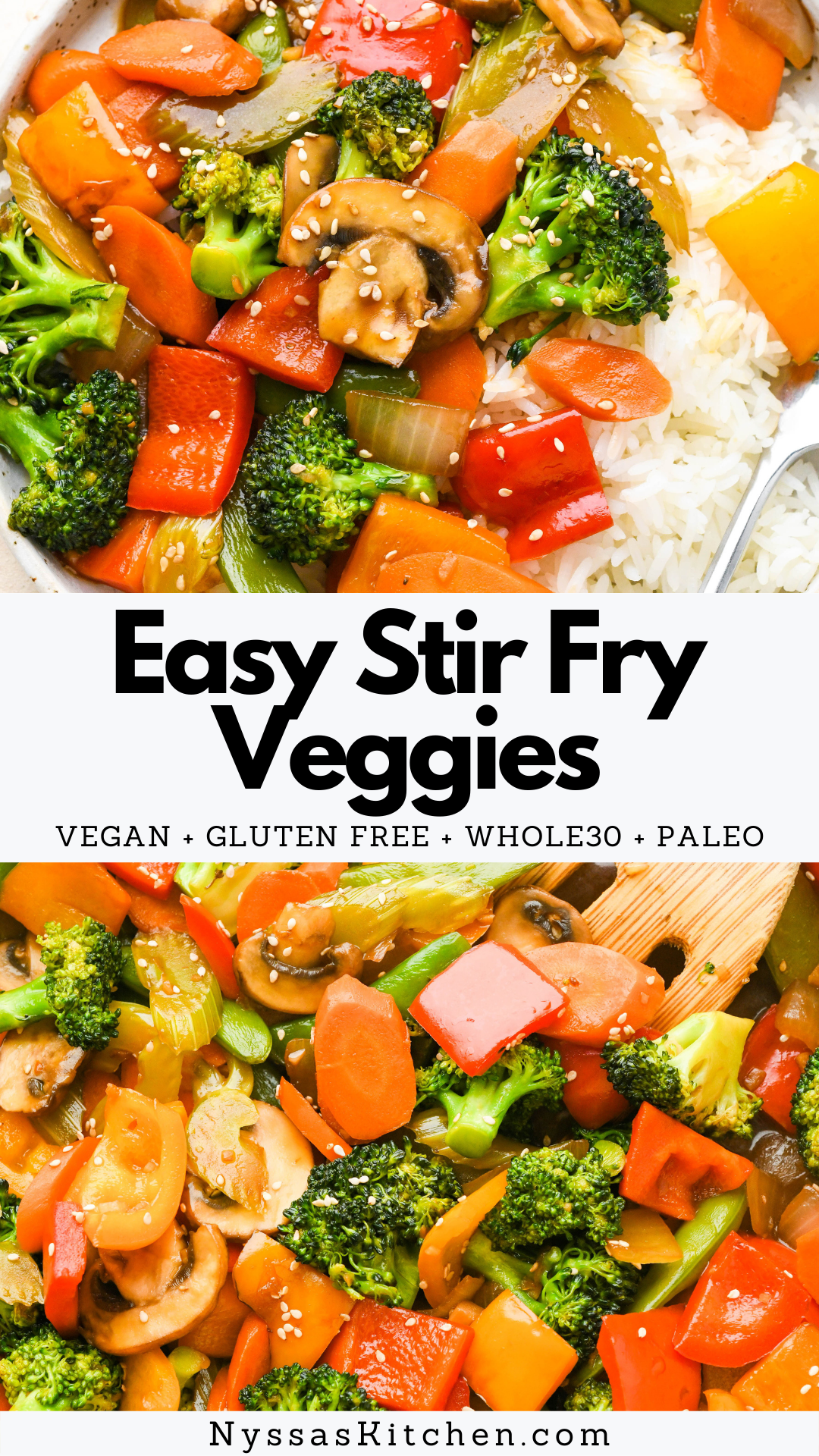 This recipe for easy stir fry veggies is packed with flavor and ALL the healthy vegetables. Made with a homemade stir fry sauce that is soy free, and ready in less than 30 minutes. The perfect simple recipe for busy weeknights or meal prep! Gluten Free, vegan, vegetarian, Whole30, and paleo.