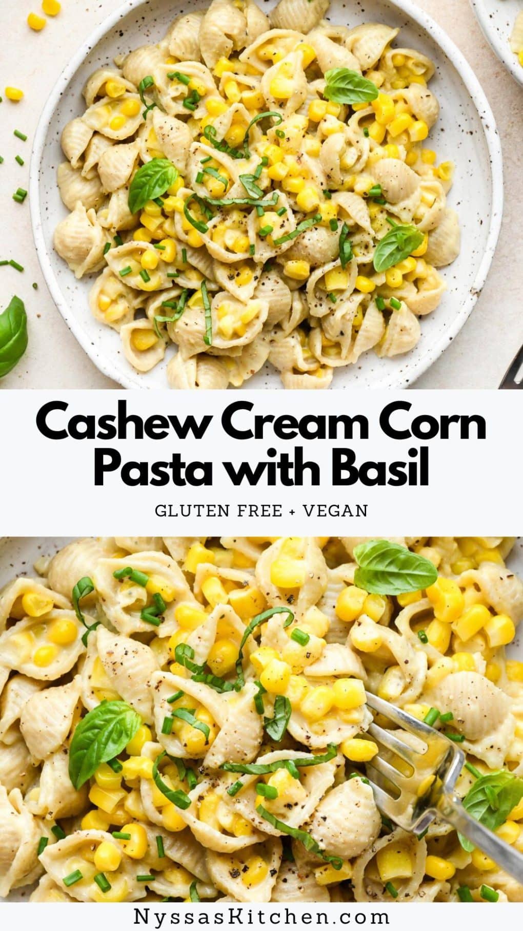 Pinterest pin for Cashew Cream Corn Pasta with Basil