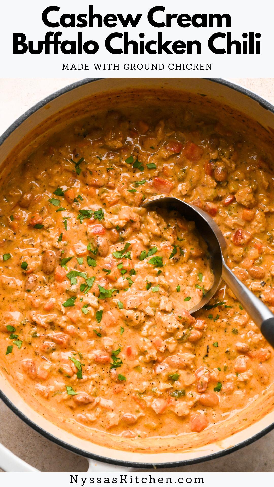 This cashew cream buffalo chicken chili made with ground chicken is as wholesome as it is incredibly delicious! It's made with ground chicken instead of shredded chicken (cooks faster and makes less mess!), diced bell peppers, celery, carrots, onion, fire roasted tomatoes, pinto beans, and cashew cream as a dairy-free alternative to cream cheese. A simple blend of pantry-friendly spices and your favorite buffalo sauce bolster the flavor further for a seriously crave-worthy soup!